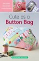 Bild på Cute As A Button Bag by Zakka workshop